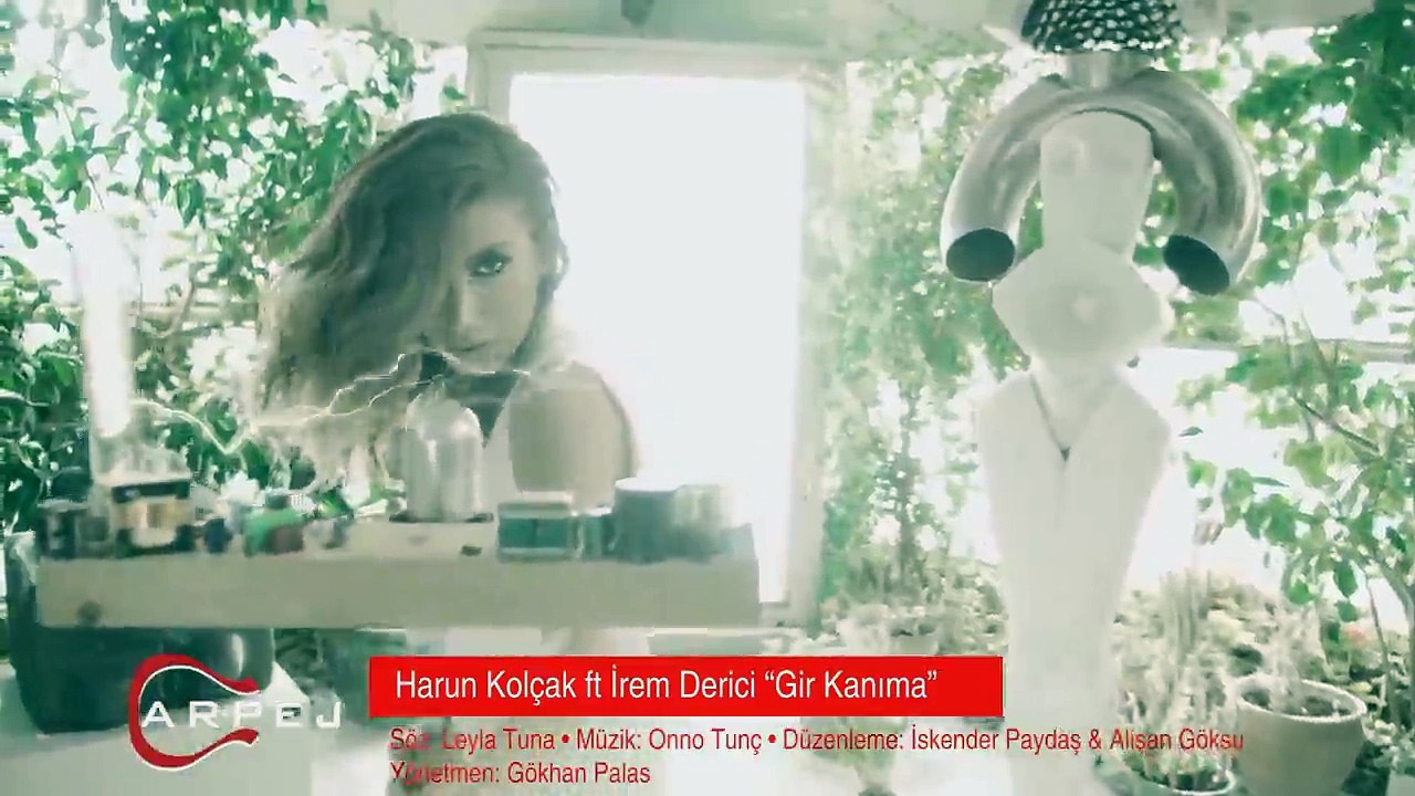 Harun Kolçak feat. İrem Derici - Gir Kanıma