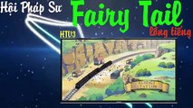 Hội Pháp Sư Fairy Tail - Part 6