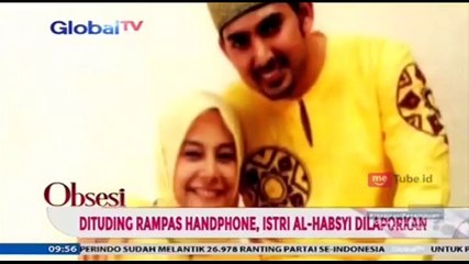 Dituding Rampas Handphone, Istri Ustadz Al-Habsyi Dilaporkan ke Polisi