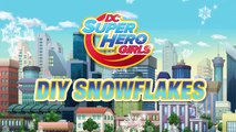 HOW TO MAKE DIY Wonder Woman, Batgirl, Bumblebee Paper Snowflakes | DC Super Hero Girls