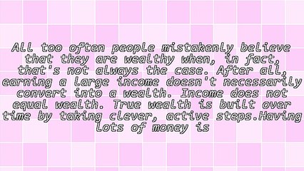 What Does It Mean To Be Truly Wealthy?