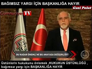 BAĞIMSIZ YARGI İÇİN BAŞKANLIĞA HAYIR
