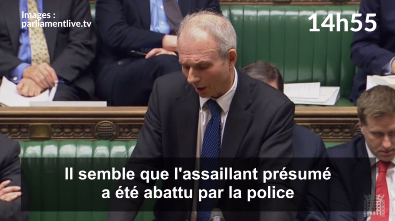 Le moment où les députés britanniques ont été informés de l'attentat de Londres