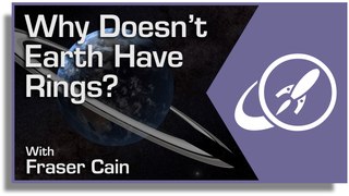 Why Doesn’t Earth Have Rings?