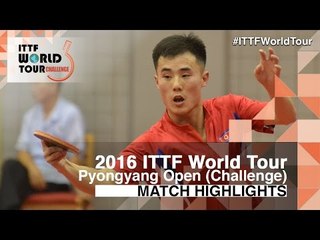 2016 Pyongyang Open Highlights: Kim Hyong Jin vs Yang Shuo (R16)