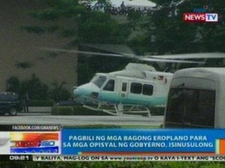 NTG: Pagbili ng mga bagong eroplano para sa mga opisyal ng gobyerno, isinusulong