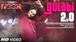 Gulabi 2.0 Full HD Video Song Noor 2017 - Sonakshi Sinha - Amaal Mallik, Tulsi Kumar, Yash Narvekar - New Bollywood Song