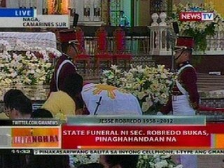 BT: State funeral ni Sec. Robredo bukas sa Naga, pinaghahandaan na