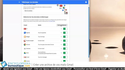 Créer une archive de vos mails Gmail.
