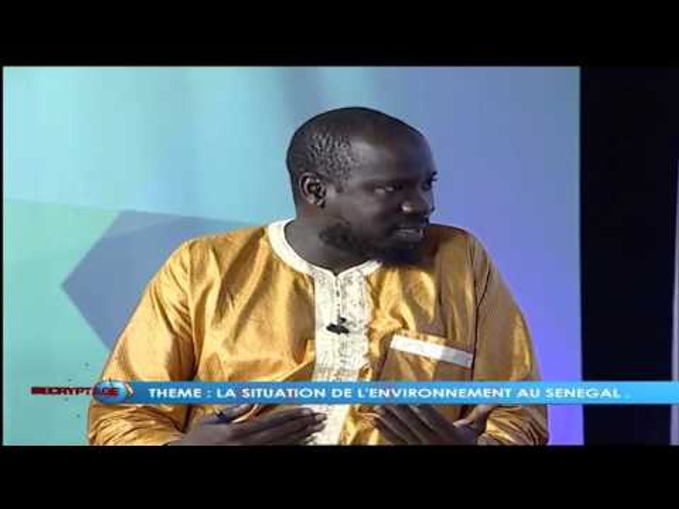 DECRYPTAGE sur la situation de l'environnement au Sénégal DU 25 novembre 2015
