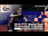 2016 Slovenia Open Highlights: Kasumi Ishikawa vs Jeon Jihee (1/2)
