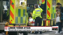Four dead, at least 40 injured in UK parliament terror attack