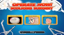 OPERATE NOW : SCOLIOSIS SURGERY | Play Scoliosis Surgery Games Online