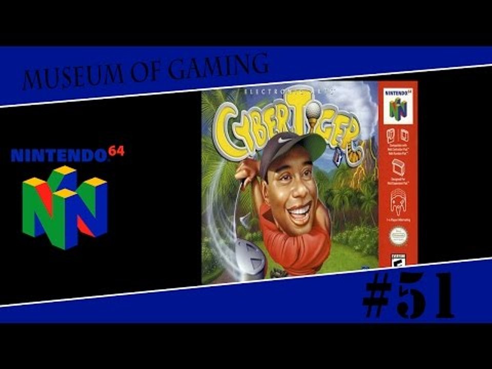 Museum of Gaming 51 - Cyber Tiger