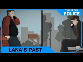 Drawyah plays This Is The Police - Lana's Past｜Episode 15