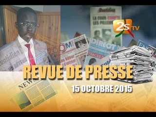 REVUE DE PRESSE DU 15 OCTOBRE 2015
