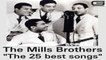 The Mills Brothers - Sweet Sue Just You