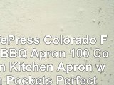 CafePress  Colorado Flag BBQ Apron  100 Cotton Kitchen Apron with Pockets Perfect
