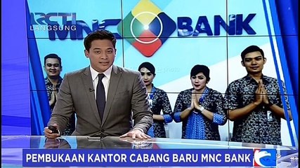 MNC Bank Buka Cabang di Alam Sutera