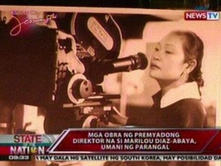SONA: Mga obra ng premyadong direktor na si Marilou Diaz-Abaya, umani ng parangal