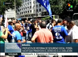 Trabajadores brasileños rechazan reforma jubilatoria de Temer