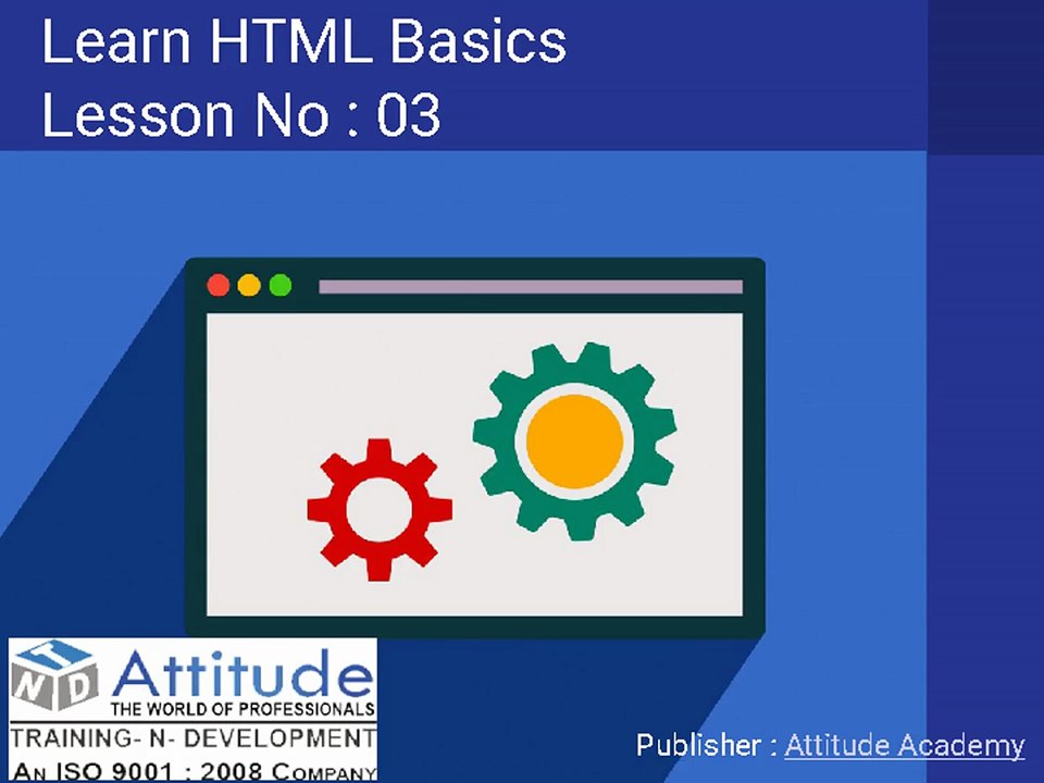 Learn Advanced and Basic HTML - Lesson 3