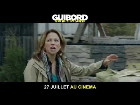 GUIBORD s'en va-t-en guerre / Bande-annonce / Au cinéma le 27 juillet