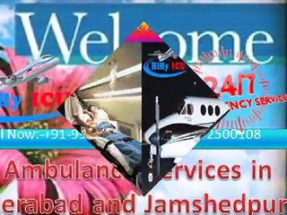 Hifly Finest Air Ambulance Services in Hyderabad and Jamshedpur