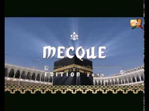 Special Pelerinage Mecque 2015 Al amine et Cherif Mamina Aidara