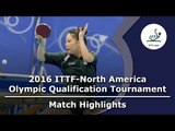 2016 North America Olympic Qualification Highlights: Zhang Lily vs Zheng Jiaqi