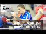 Hungarian Open 2016 Highlights: ROBINOT Alexandre vs NOVOTA Samuel (Qual)