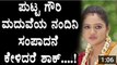Puttagowri Maduve serial Nandini Age reveled - Puttagowri Maduve - Top Kannada TV - YouTube
