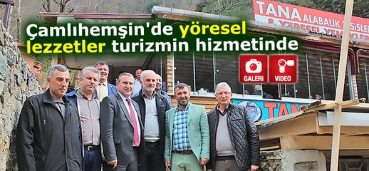 Çamlıhemşin'de yöresel lezzetler turizmin hizmetinde
