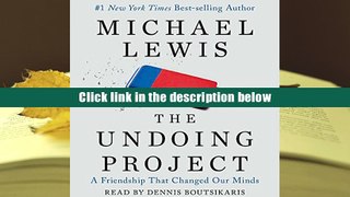 Download [PDF]  The Undoing Project: A Friendship that Changed Our Minds For Ipad