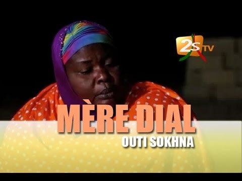 Mère DIAL Episode 20 Outi Sokhna