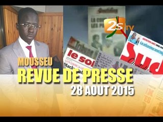 Revue de presse du 28 AOUT 2015