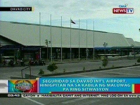 BP: Seguridad sa Davao Int'l Airport, hinigpitan