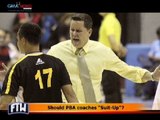 FTW: Should PBA coaches 