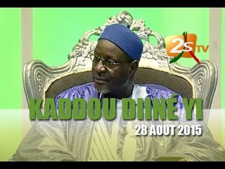 KADOU DIINE JI DU 28 AOUT 2015