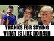 Virat Kohli compared to Donald Trump, Amitabh trolls Aussie media | Oneindia News