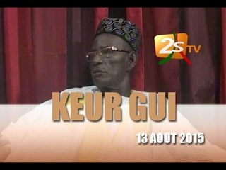 KEUR GUI DU 13 AOUT 2015