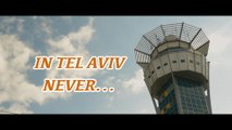 In Tel Aviv Never