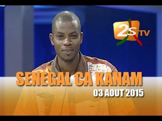 Sénégal Ca Kanam 03 Aout 2015