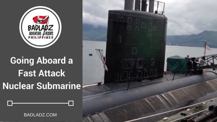Going Aboard a Fast Attack Nuclear Submarine in the Philippines