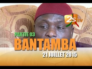 Bantamba du 21 Juil 2015 3p