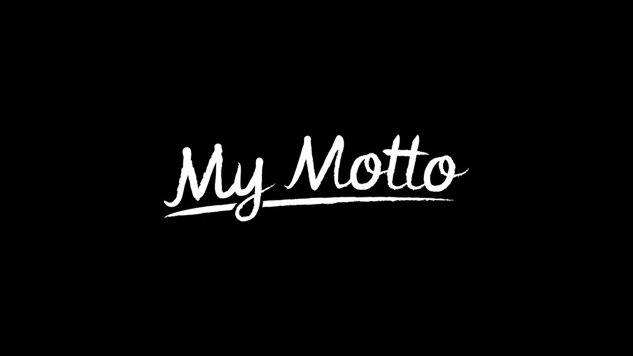 My Motto Teaser