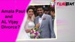 Amala Paul and AL Vijay heading for a divorce? | 2 ஆண்டுகளில் டைவர்ஸ் |  விஜய்-அமலா பால்