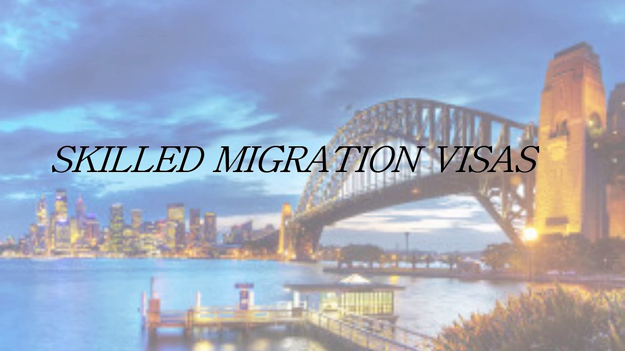 Skilled Migration visas