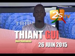 THIAMT GUI DU 26 Juin 2015