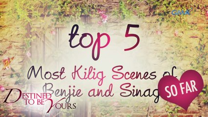 EXCLUSIVE: Mga eksenang pinakatinilian so far sa 'Destined To Be Yours'